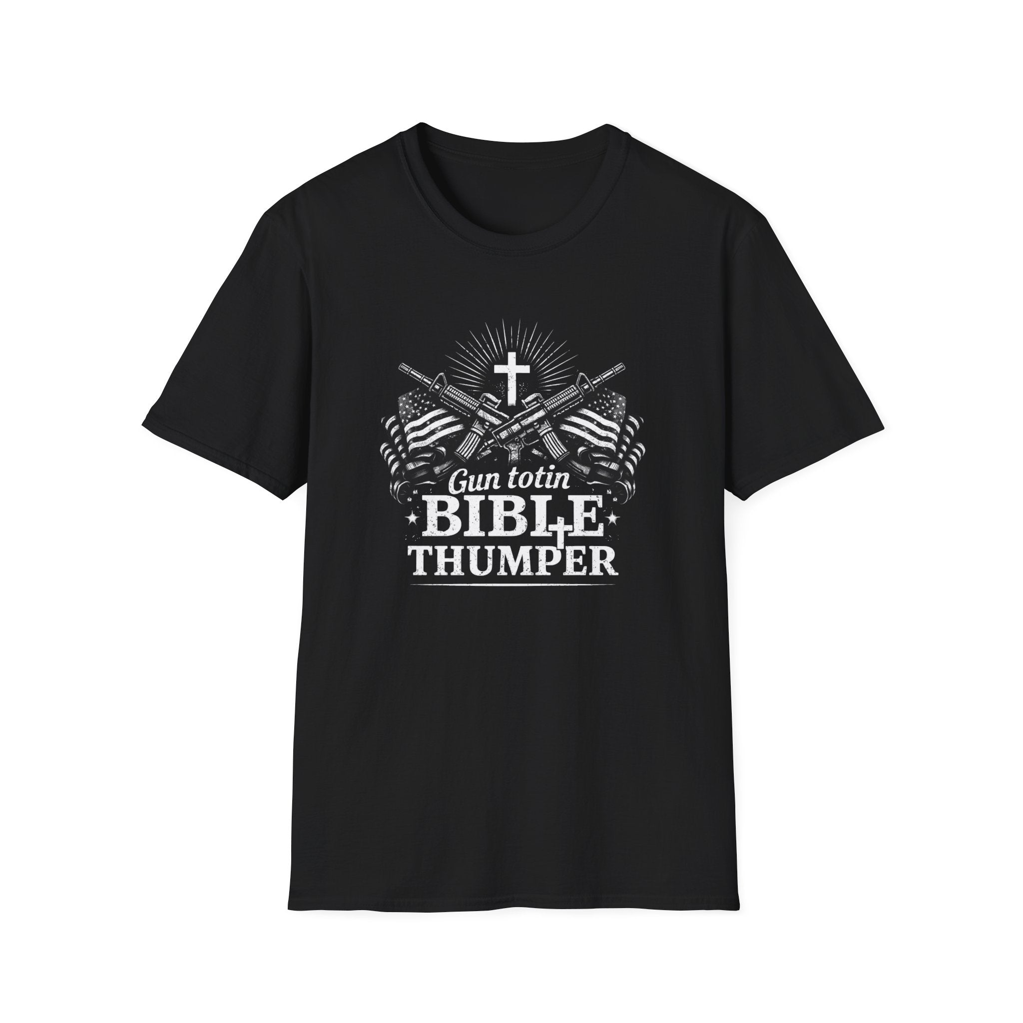 "Gun Totin' Bible Thumper" American Flag Crossed Rifles T-Shirt — Patriotic Military Pride Tee