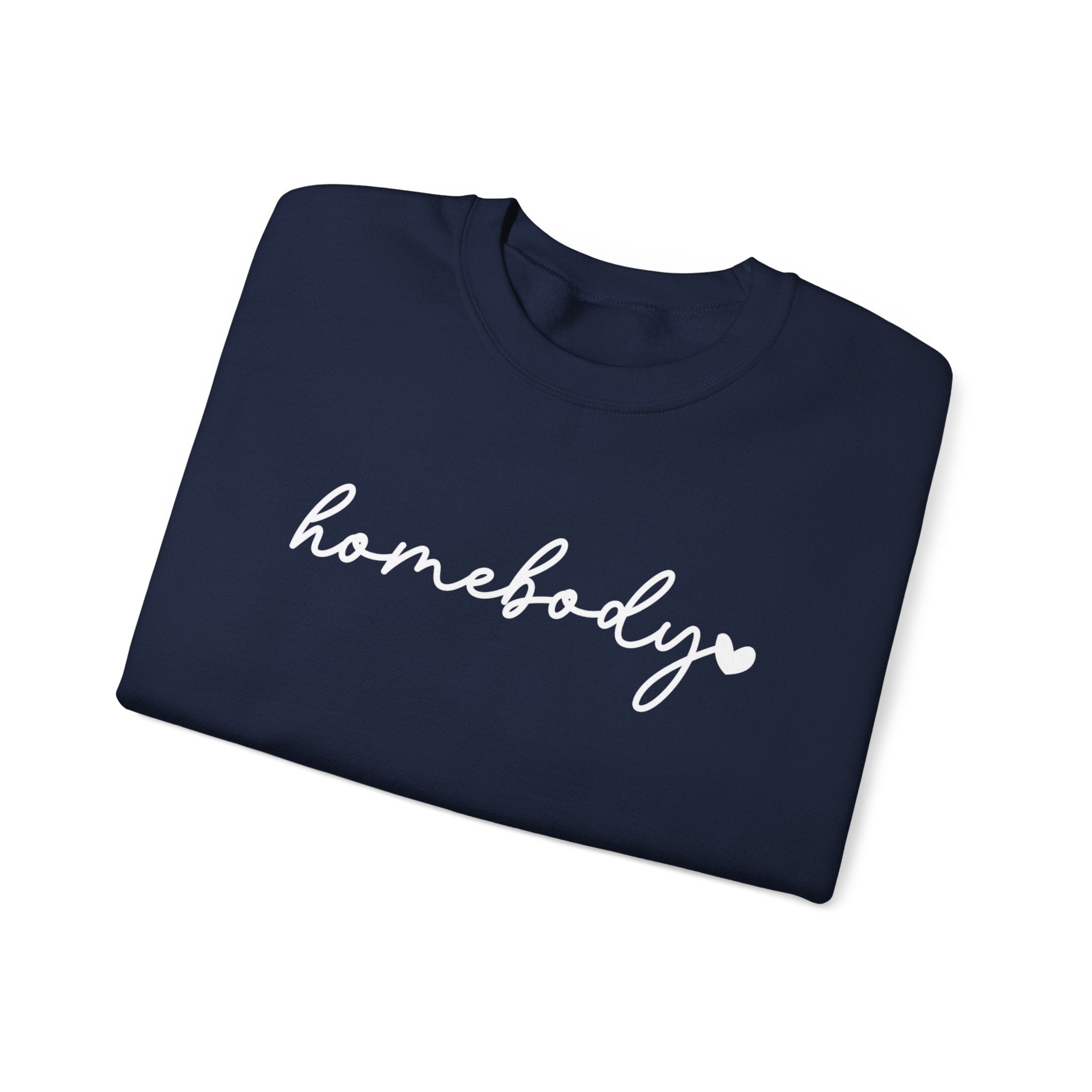 Crewneck Sweatshirt — "homebody" Script Cozy Pullover