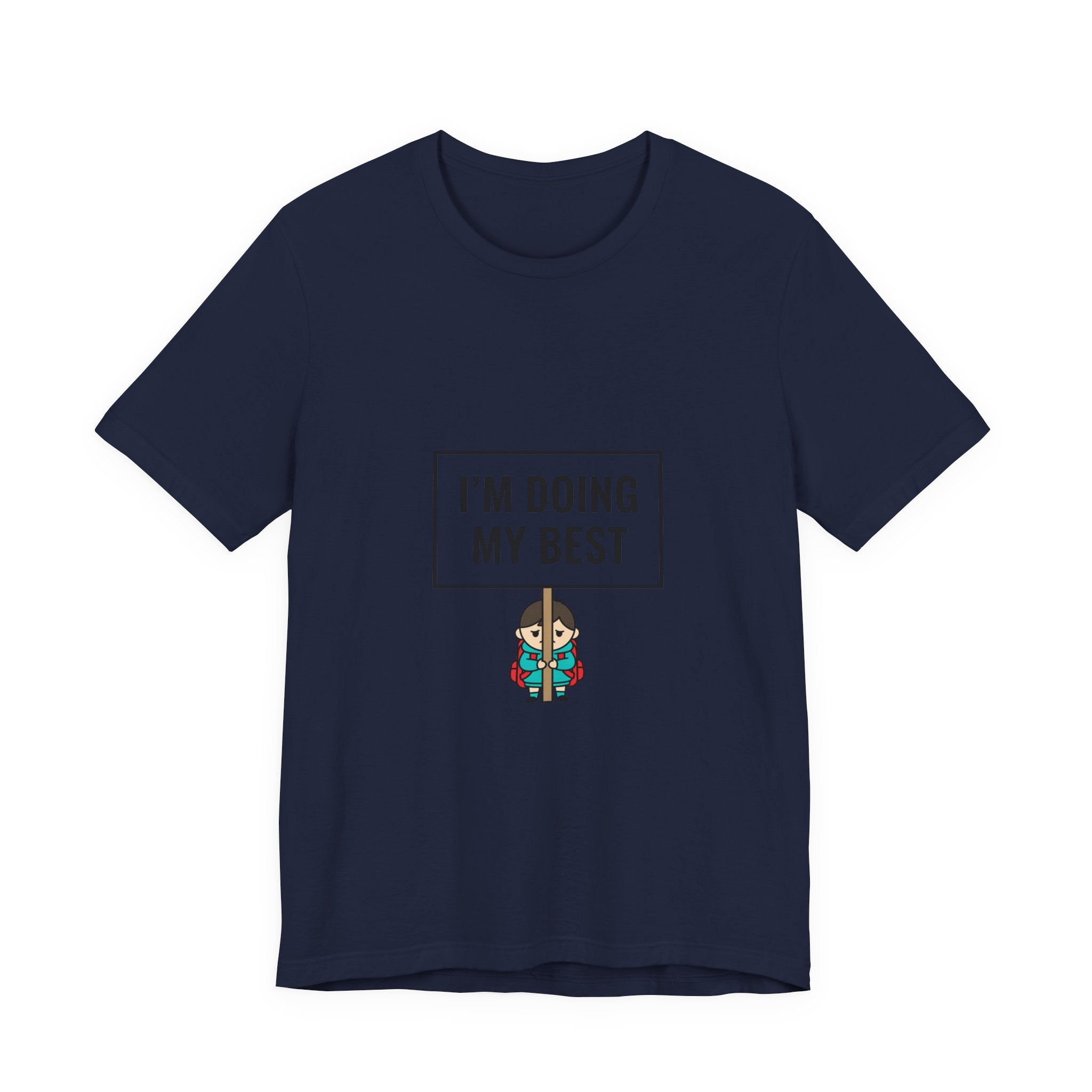 I’m Doing My Best Tiny Character Sign Tee | tiny character sign, minimal protest art
