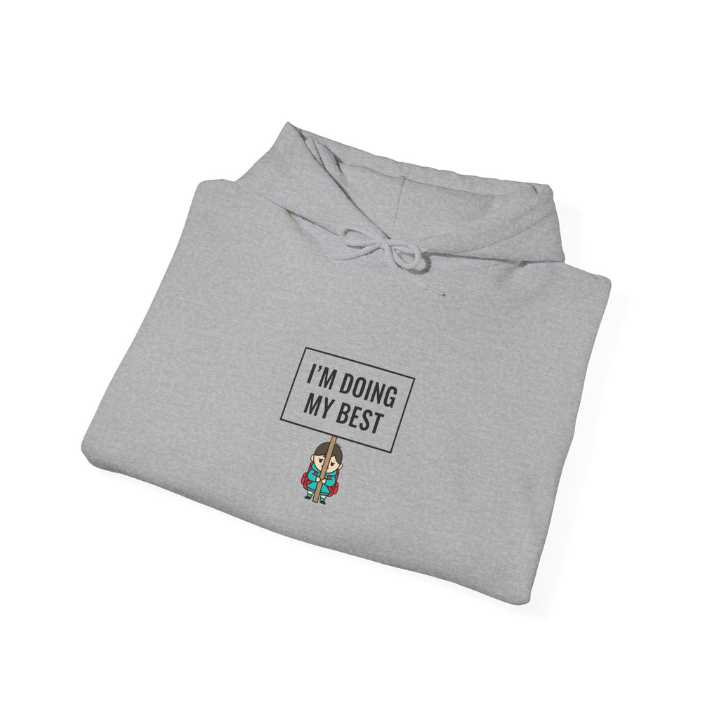 I’m Doing My Best Hoodie | tiny character sign, minimal protest art