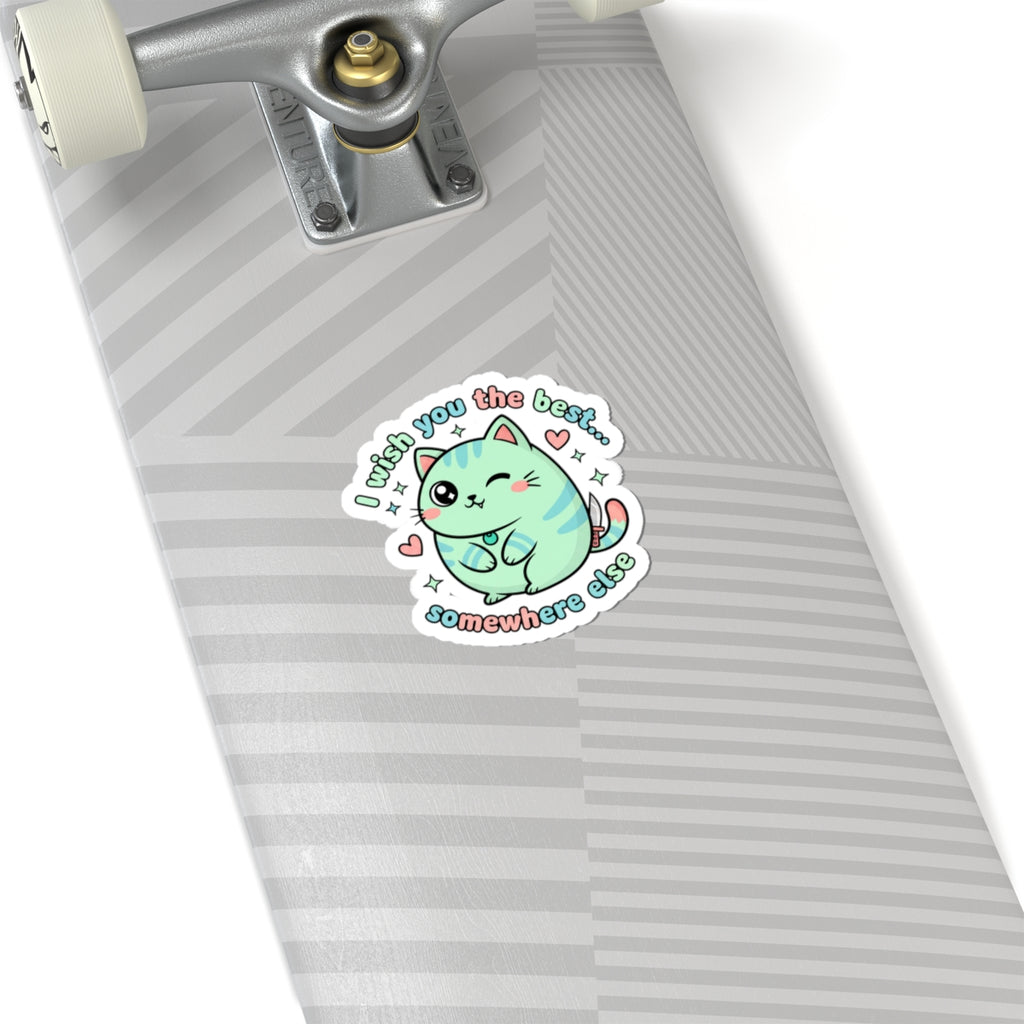 I Wish You the Best... Somewhere Else Sticker | kawaii menacing, pastel soft threat