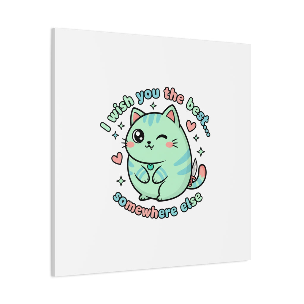 I Wish You the Best Somewhere Else Canvas | kawaii threat, soft-grunge pastel
