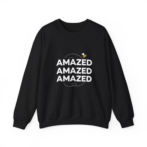 Bee Amazed Crewneck Sweatshirt — Repeating "Amazed" Graphic