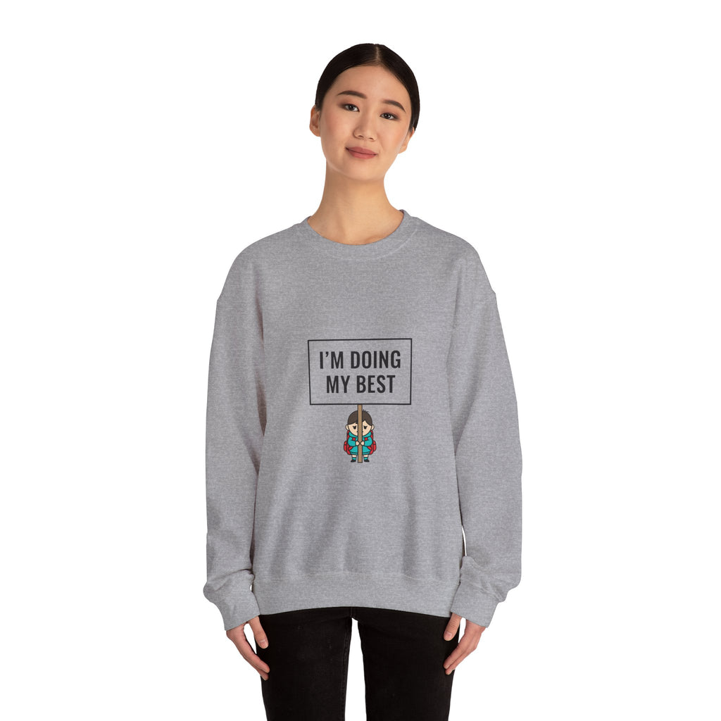 I’m Doing My Best Sweatshirt | tiny character sign, protest sign meme