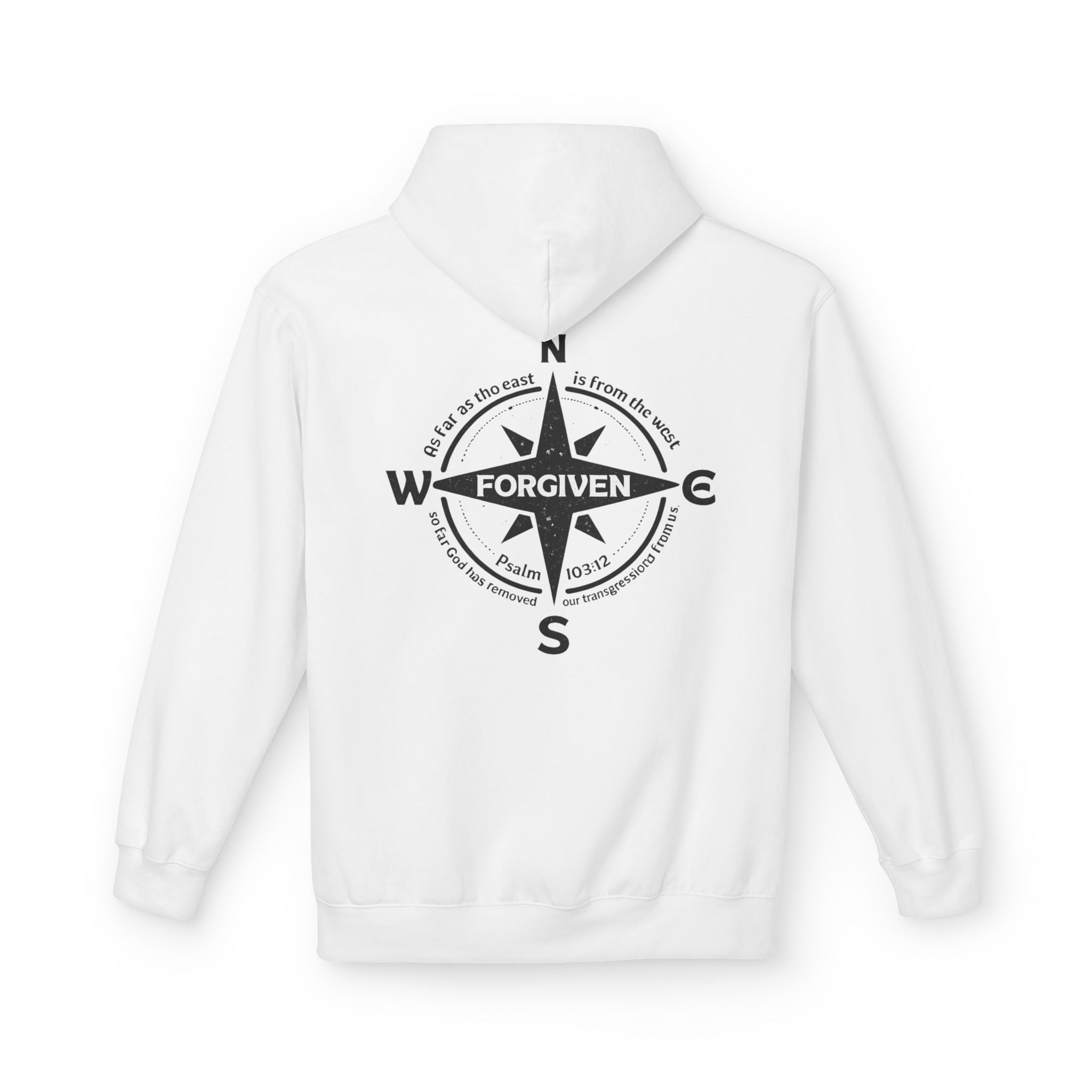 Forgiven Compass Hoodie — Christian Faith Inspirational Pullover - As Far as the East is from the West