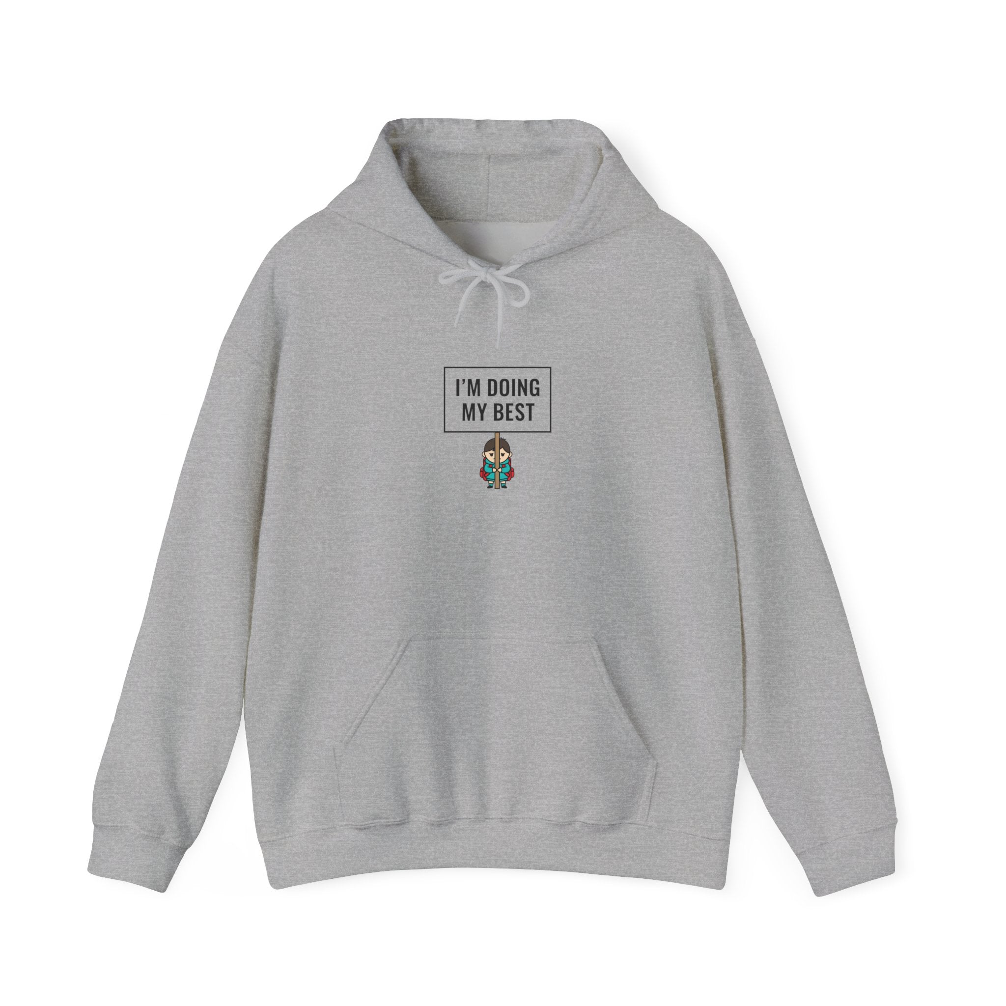 I’m Doing My Best Hoodie | tiny character sign, minimal protest art