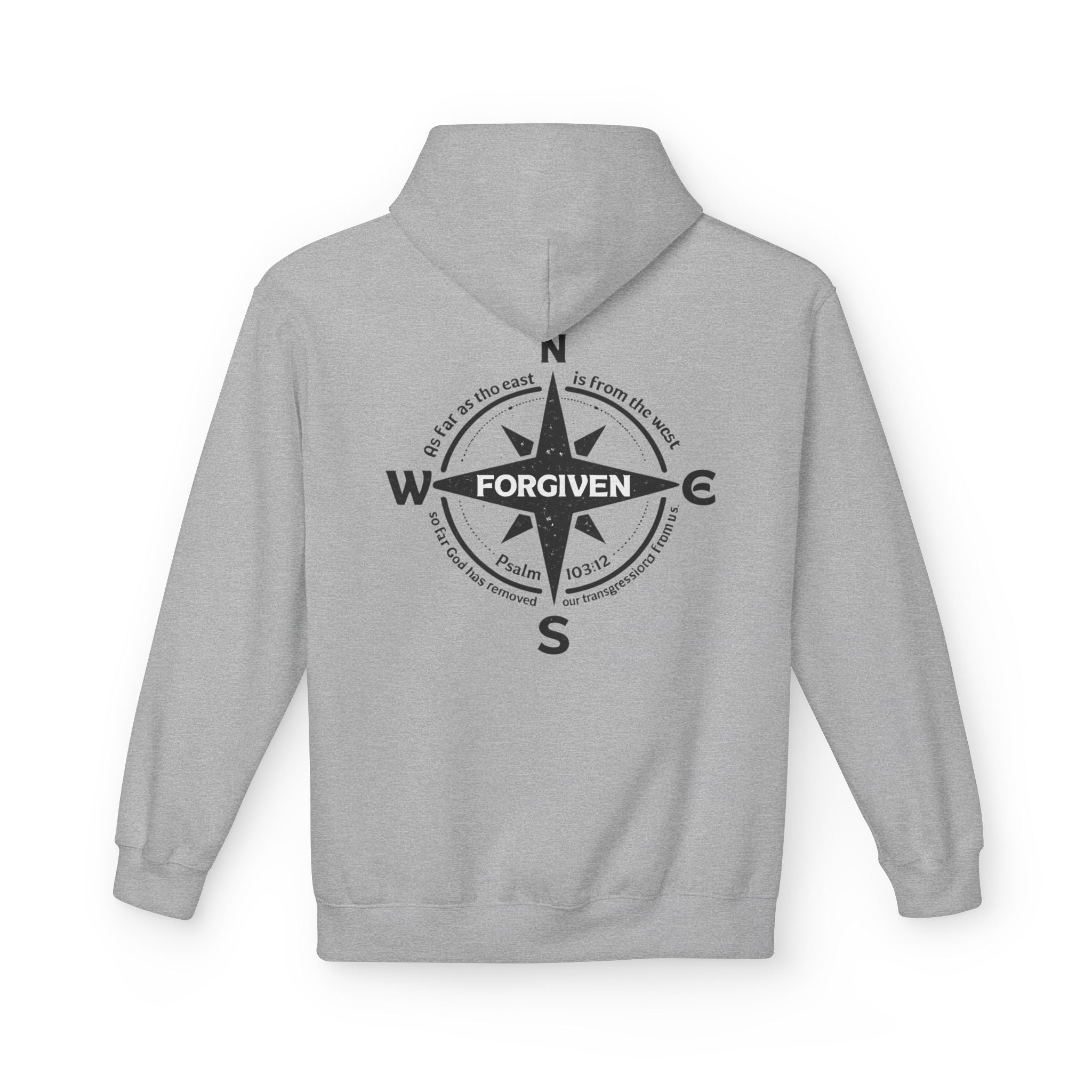Forgiven Compass Hoodie — Christian Faith Inspirational Pullover - As Far as the East is from the West
