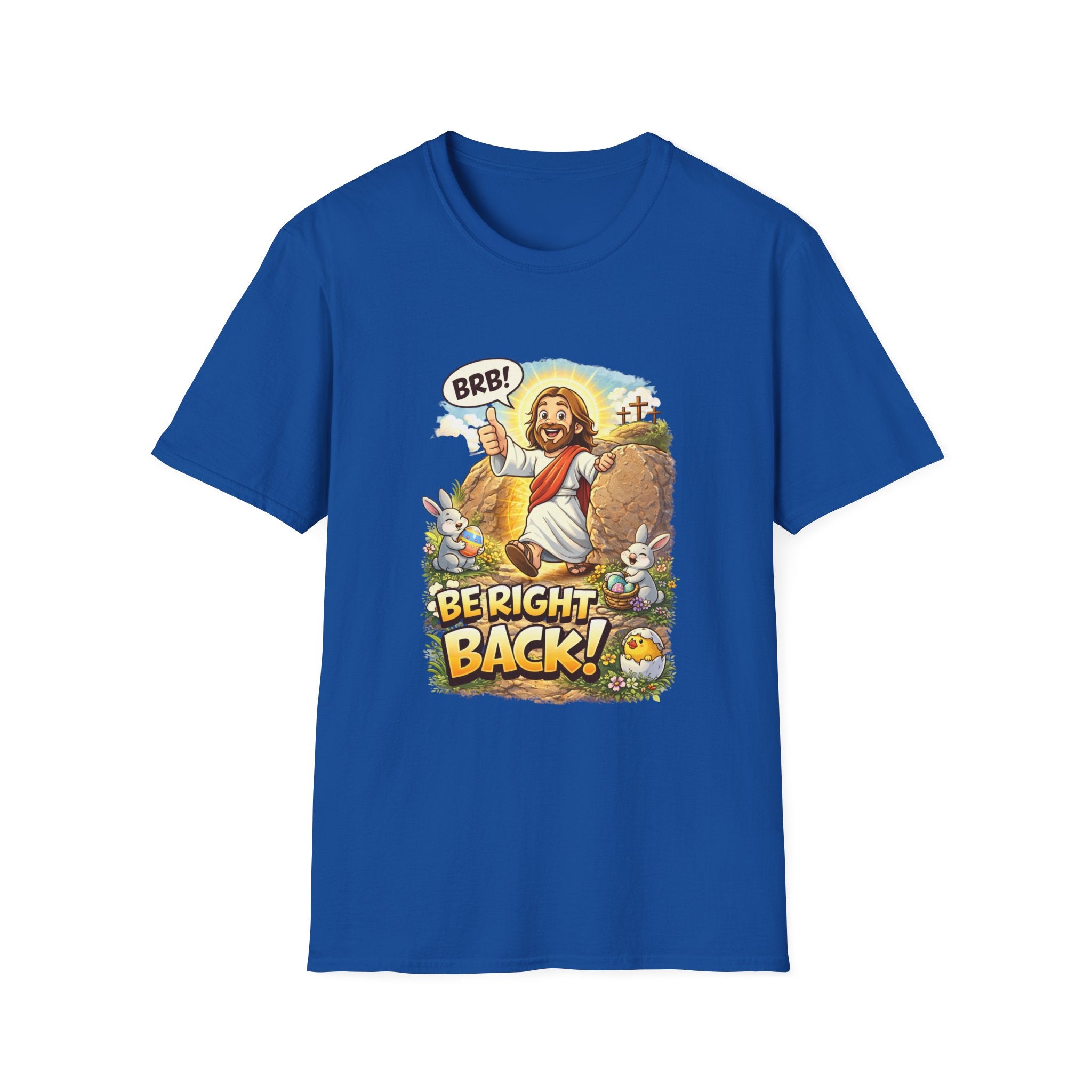 Jesus 'Be Right Back' T-Shirt – Funny Easter Resurrection Tee