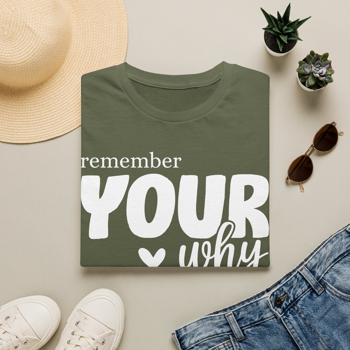 Remember Your Why T-Shirt — Inspirational Motivational Tee for Everyday Wear