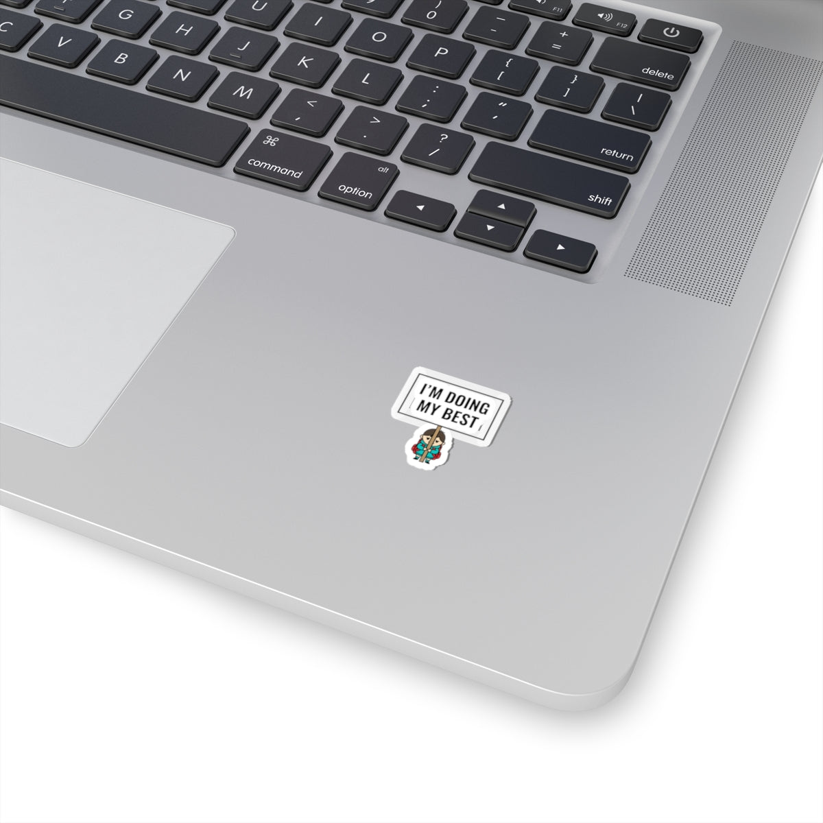 I'm Doing My Best Sticker | tiny character sign, minimal protest art