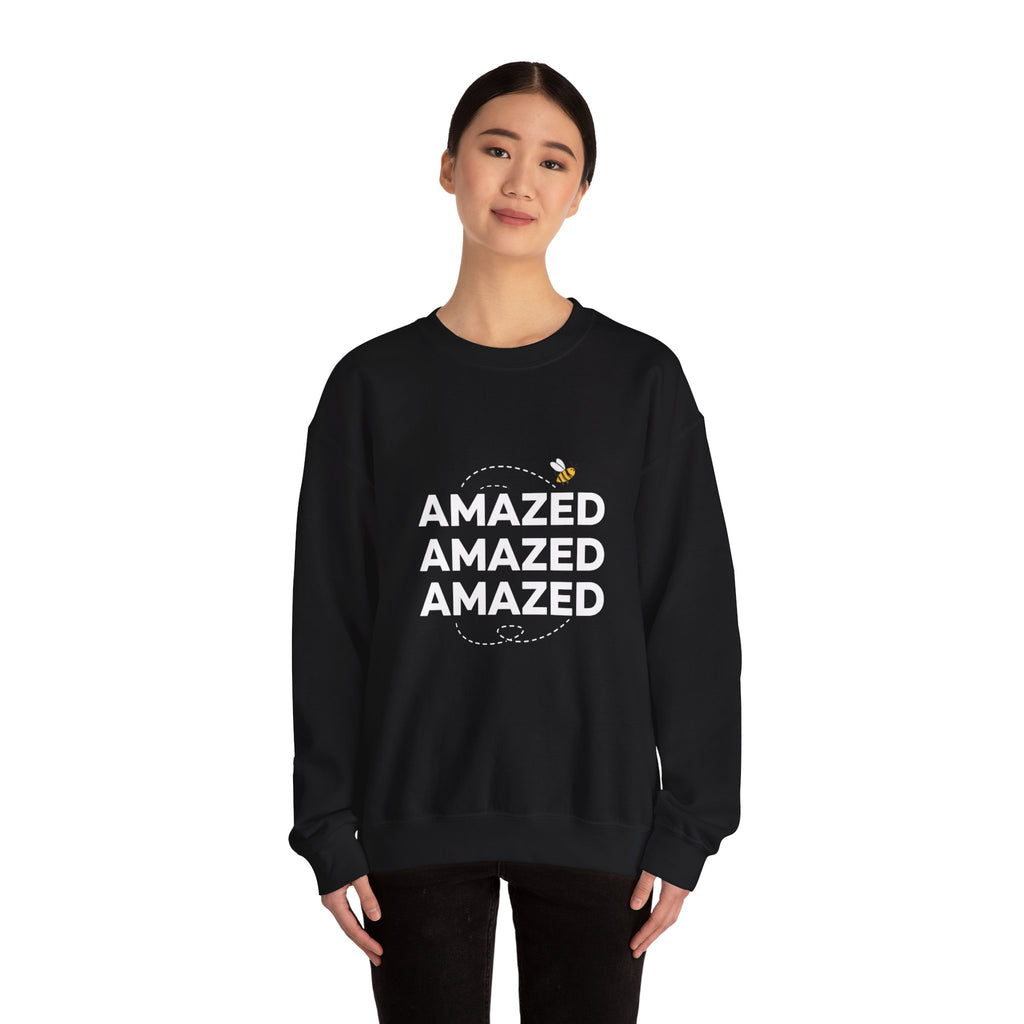 Bee Amazed Crewneck Sweatshirt — Repeating "Amazed" Graphic