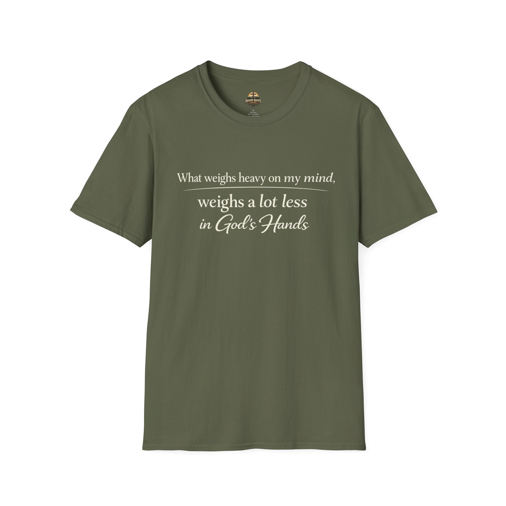 Faith T-Shirt — "What Weighs Heavy on My Mind, Weighs Far Less in God's Hands" Inspirational Christian Tee