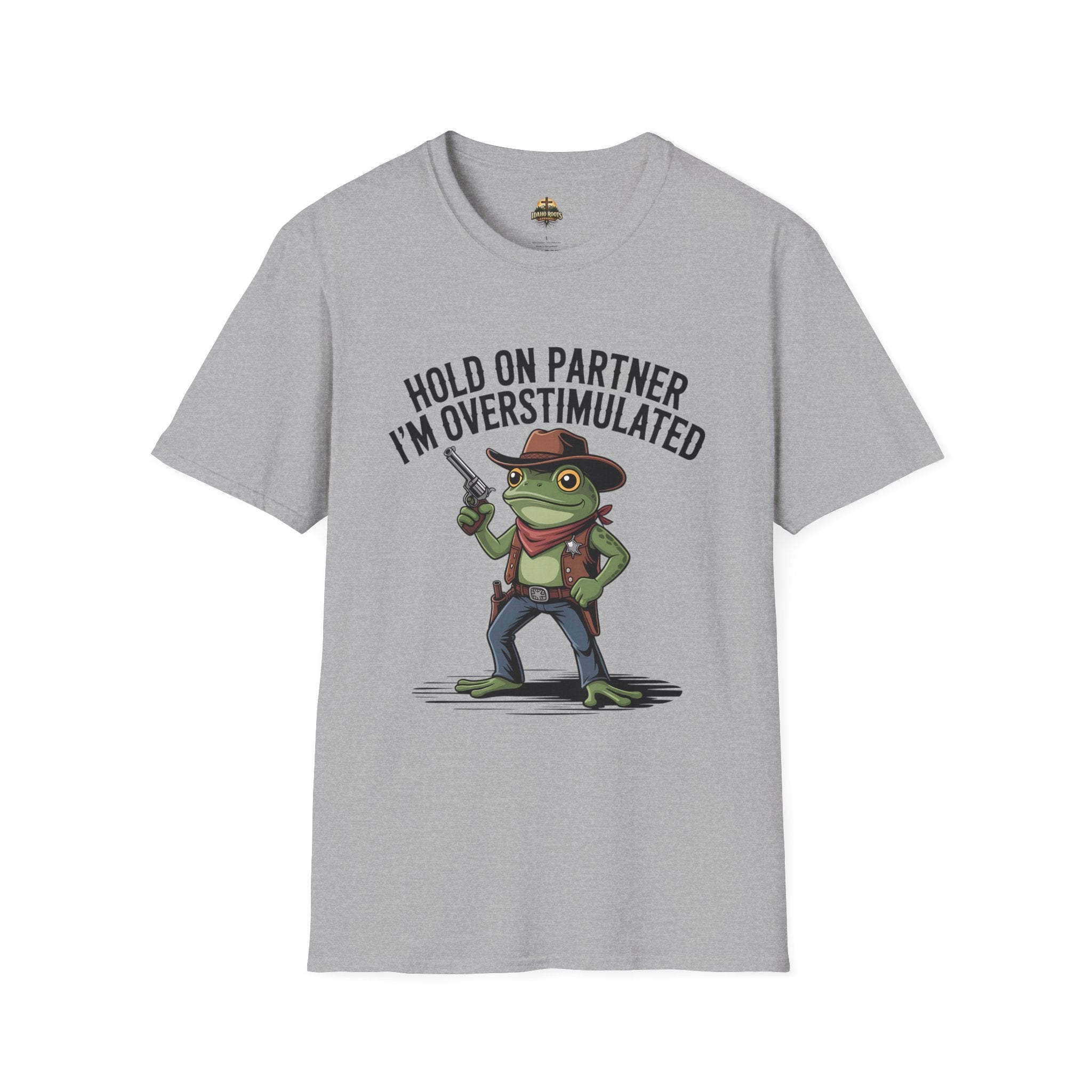 Overstimulated Cowboy Frog T-Shirt – "Hold On Partner I'm Overstimulated" Graphic Tee