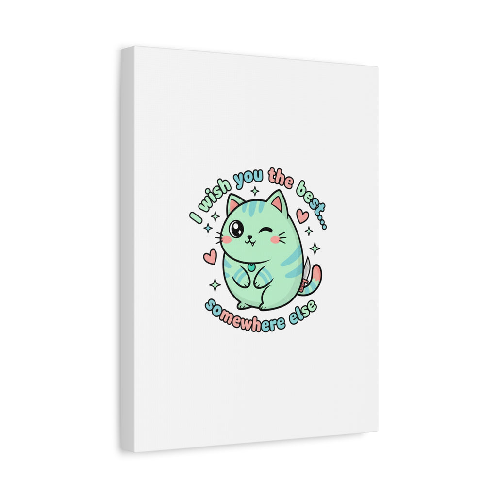 I Wish You the Best Somewhere Else Canvas | kawaii threat, soft-grunge pastel