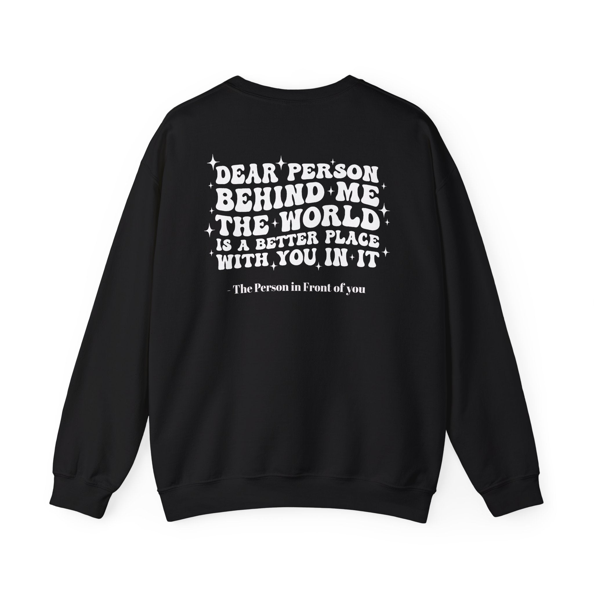 Inspirational Crewneck Sweatshirt — "you are enough" Front & Uplifting Back Message