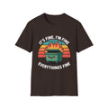 Dumpster Fire T-Shirt — “It’s Fine, I’m Fine, Everything’s Fine” Retro Graphic Tee