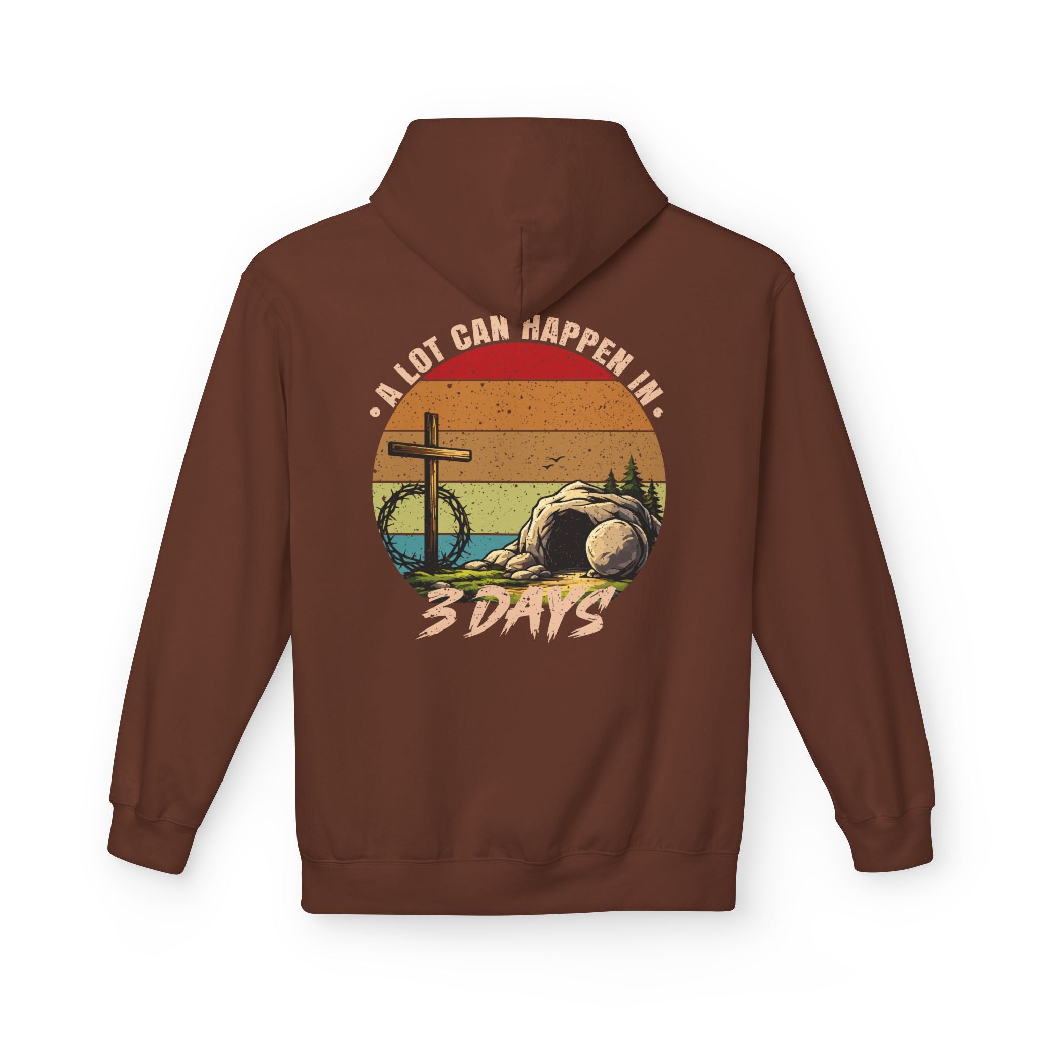Easter Resurrection Hoodie — "A Lot Can Happen in 3 Days" Vintage Christian Sweatshirt